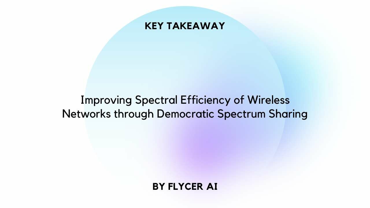 Improving Spectral Efficiency of Wireless Networks through Democratic Spectrum Sharing