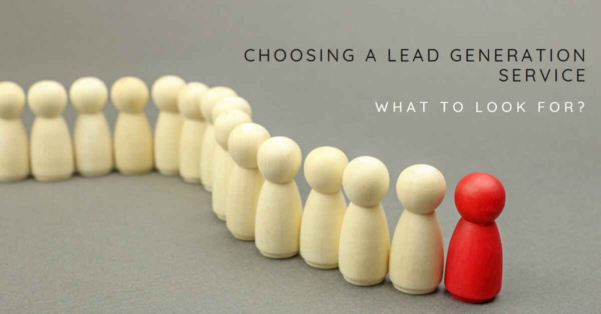 Choosing a Lead Generation Service