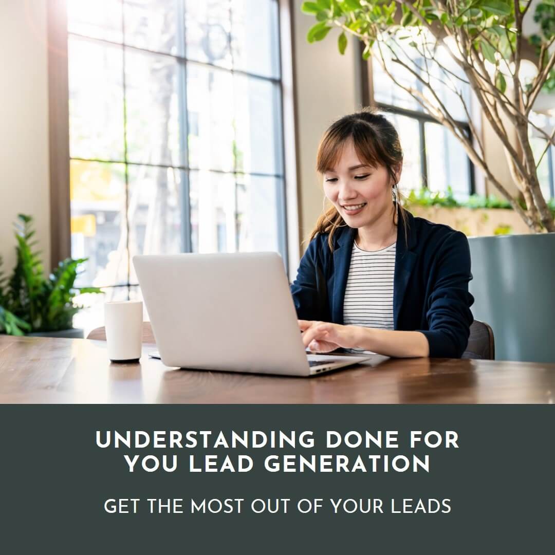 Understanding Done for You Lead Generation