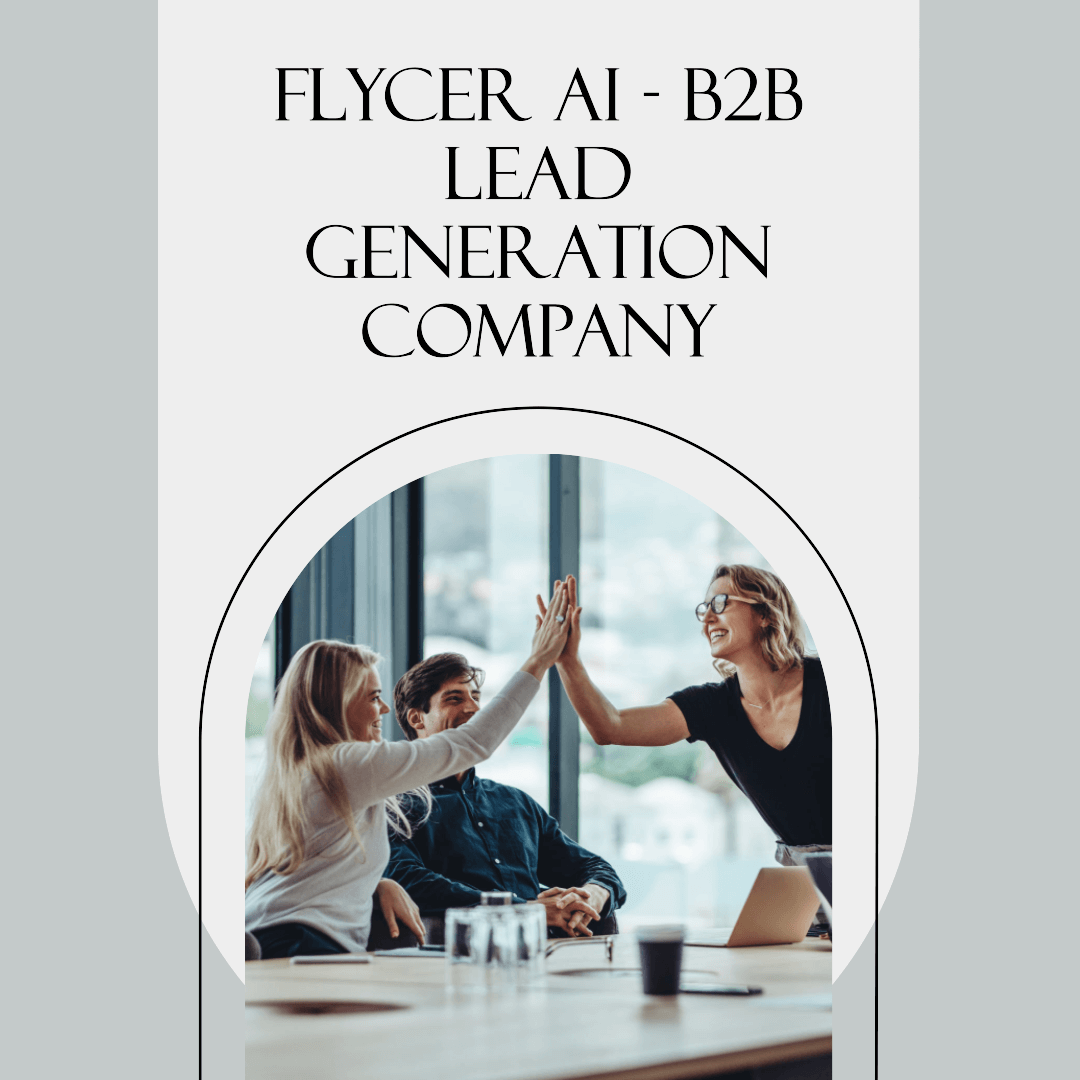 Flycer AI is a B2B Lead generation Company