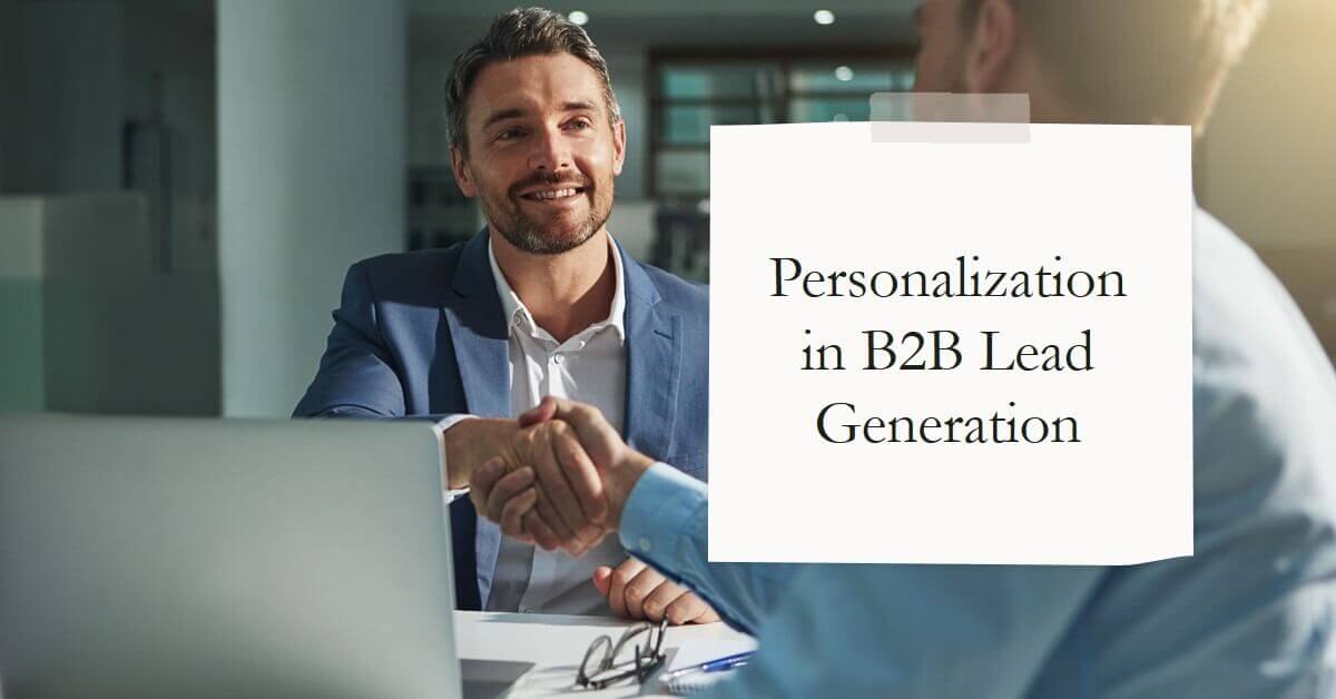 Personalization in B2B Lead Generation